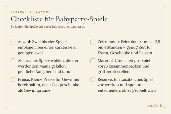 Checkliste für Babyparty-Spiele mit Hinweisen zu Anzahl, Zeitrahmen, Absprache, Material, Preisen und Reserve.