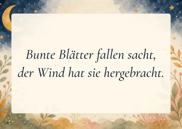 Spruchkarte: Bunte Blätter fallen sacht,