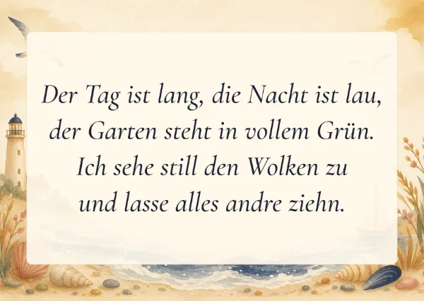 Spruchkarte: Der Tag ist lang, die Nacht ist lau,