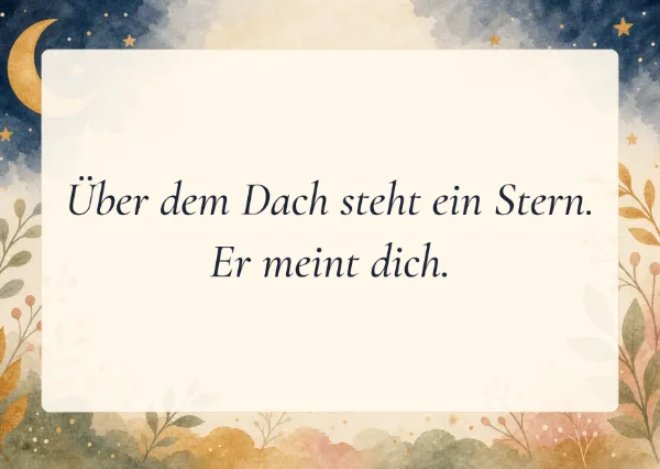 Spruchkarte: Über dem Dach steht ein Stern.