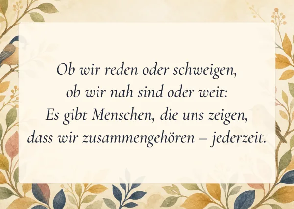 Spruchkarte: Ob wir reden oder schweigen,