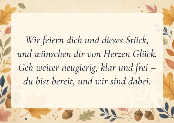Spruchkarte: Wir feiern dich und dieses Stück,