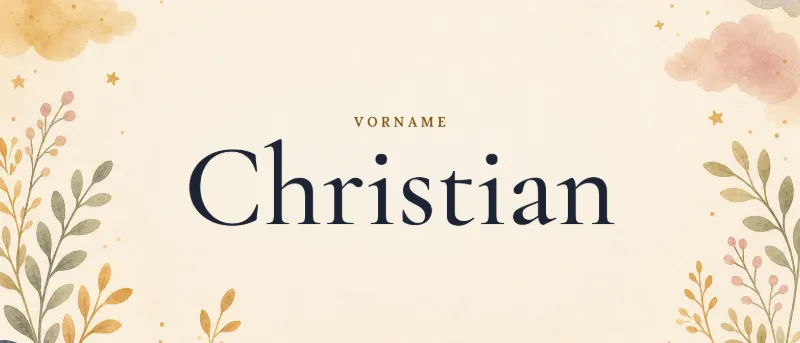 Vorname Christian – der Name in Schmuckschrift auf gemaltem Hintergrund
