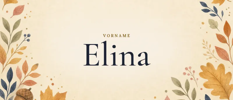 Vorname Elina – der Name in Schmuckschrift auf gemaltem Hintergrund