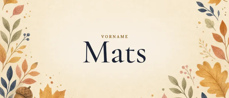 Vorname Mats – der Name in Schmuckschrift auf gemaltem Hintergrund