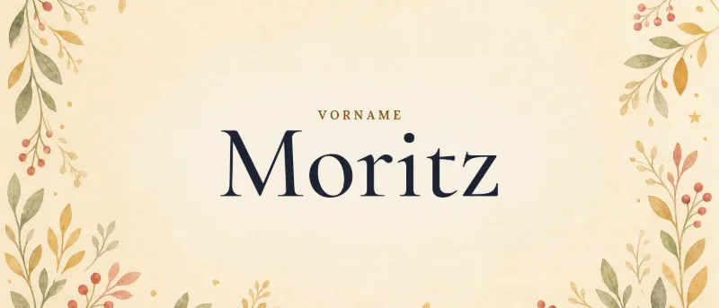 Vorname Moritz – der Name in Schmuckschrift auf gemaltem Hintergrund