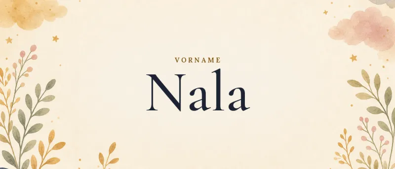 Vorname Nala – der Name in Schmuckschrift auf gemaltem Hintergrund