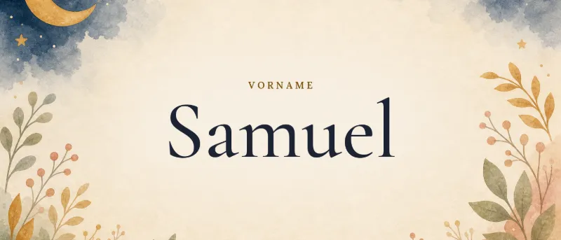 Vorname Samuel – der Name in Schmuckschrift auf gemaltem Hintergrund